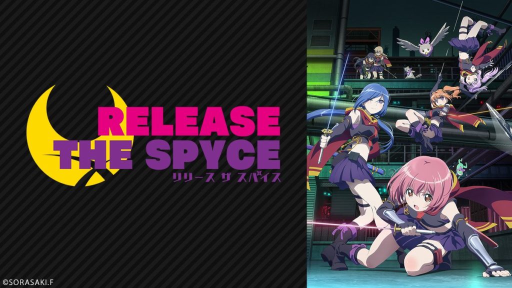 RELEASE THE SPYCE [アニメ無料動画配信]｜ニコニコのアニメサイト：N